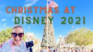 CHRISTMAS AT DISNEY WORLD 2021! MAGIC KINGDOM + MAIN STREET DECORATIONS
