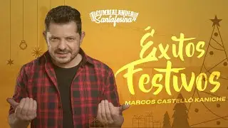 Marcos Castello Kaniche - ÉXITOS FESTIVOS ENGANCHADOS
