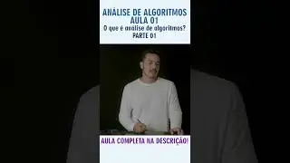 1ª parte da Aula 1 - curso de "Análise de Algoritmos"