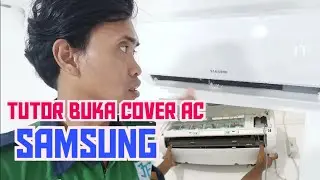 Cara buka cover AC Samsung