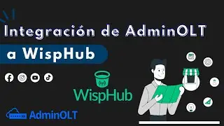 Integración de AdminOLT  a WispHub (Token)
