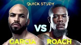 Garcia vs Roach: QUICK STUDY