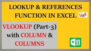 VLOOKUP with COLUMN function in Excel | Does VLOOKUP work with columns? | GrowWithSkills