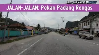 JALAN-JALAN: Pekan Padang Rengas