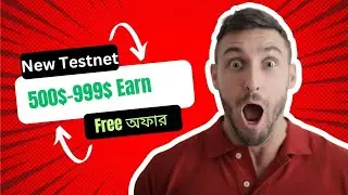 Free Testnet Offer || 500$-999$ ইনকাম ফ্রি || #cryptoairdrop #onlinejob