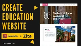 Create Education website with Elementor + Zita