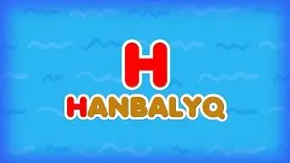 9. «H» әрпі - HANBALYQ - ФОРЕЛЬ. Казахский Алфавит на латинице