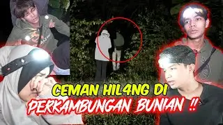 CEMAN HIL4NG DI PERKAMBUNGAN BUNIAN !! - PARANORMAL HUNTING SER4M DI HUTAN !!