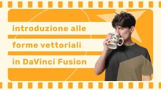 Come aggiungere forme vettoriali in DaVinci Fusion