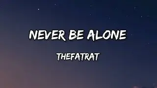 TheFatRat - Never Be Alone Lyrics #thefatrat #neverbealone