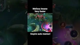 Melissa insane montage very faster | inspire build top global | #mobilelegends #shorts #melissa