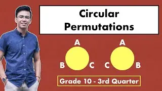 Circular Permutations - Permutations and Combinations 