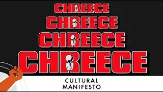 Chreece 2024 unedited | Cultural Manifesto