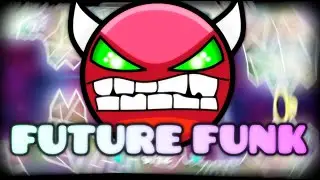 Future Funk In 2 Runs // (XXL Hard Demon)