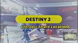 DESTINY 2. ENTROPIC SHARD LOCATIONS, EUROPA