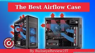 Best High-Performance Airflow PC Case | best airflow pc case |