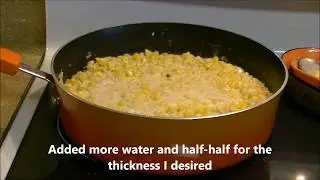How to Make Southern Cream Corn Deux