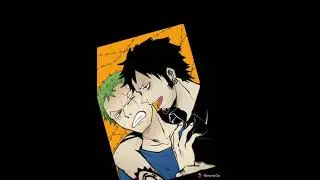 Trafalgar Law ❤ Roronoa Zoro