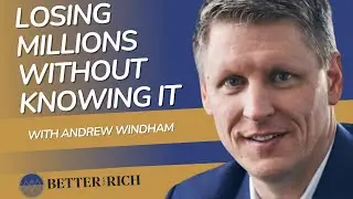 Are You as Financially Savvy as You Think? with Andrew Windham