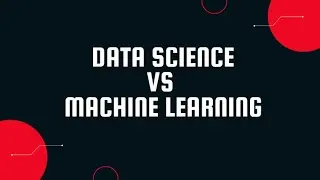 Data Science vs Machine Learning