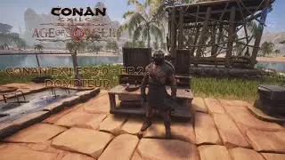 Conan Exiles 3.0 - Ep.2: Dompteur
