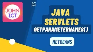 Servlets getParameterNames() Example in NetBeans 8.2 in Windows 10