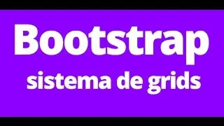 Como criar site com Bootstrap - Grids - Vídeo 3