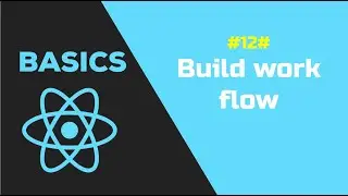 Bài 12: Development workflow