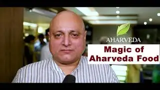 Aharveda - Food Review | Actor - Manoj Joshi