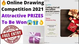 Online Drawing Competition 2021 Free Entry December/ Win Attractive Prizes😱/ Art Competition 2021🔥🤩