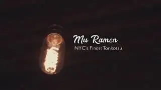 Mu Ramen Resturant in New York City