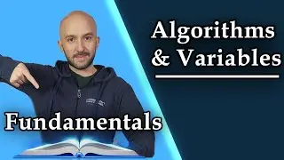 Algorithms and Variables | Programming Fundamentals