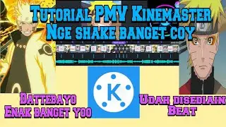 Tutorial PMV Kinemaster nge-Shake parah. Simpel gak ribet. udah di sediain beat nya 🔥