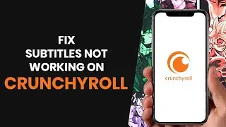 How To PROPERLY Fix/Add Subtitles On Crunchyroll (FULL GUIDE)