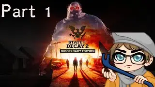 It's Time for Heart Attack! | State of Decay 2