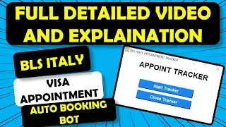 Full Detailed Video of The Fastest BLS italy visa appointment Bot | Auto Booking and Captcha Solving