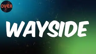 Wayside- YOUWIN  (Lyrics)