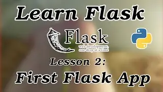 Creating your first Flask app - Flask Tutorial (Part 2)