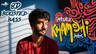 Ritviz - Khamoshi 8D Bass Boosted | The Rushiz