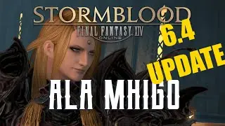 Ala Mhigo (6.4 UPDATE) - Boss Encounters Guide - FFXIV Stormblood