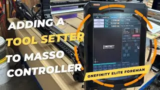 How to Add a Tool Setter To Your MASSO Controller - Onefinity Elite Foreman CNC / VCarve Pro