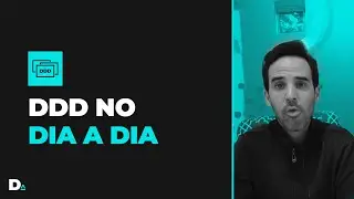 A realidade do DDD no nosso dia a dia