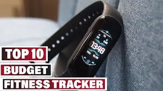 Best Budget Fitness Tracker In 2024 - Top 10 Budget Fitness Trackers Review