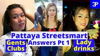 Pattaya Streetsmart Answers Pt 1