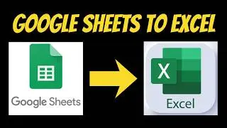 How To Convert Google Sheets To Excel