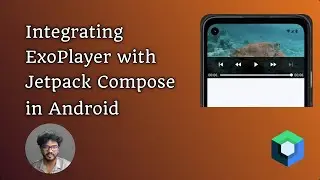 Integrating ExoPlayer with Jetpack Compose in Android