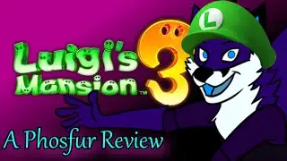 Luigis Mansion 3: A Phosfur Review