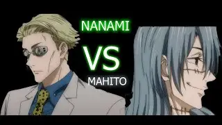 Nanami VS Mahito AMV/Edit    (Read the description)