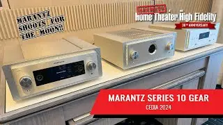 New MARANTZ SERIES 10 at CEDIA 2024 REV