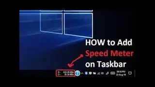 How to Show Internet Speed in Taskbar (Windows 10 | 8.1 | 8 | 7) ! [Hindi]